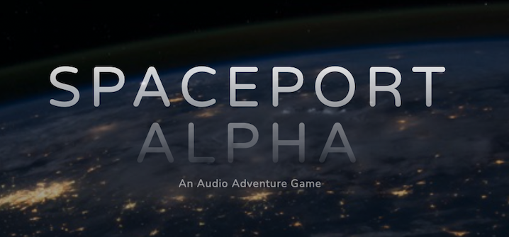 The text 'Spaceport Alpha - An Audio Adventure Game' overlaid on a picture of the Earth from space.